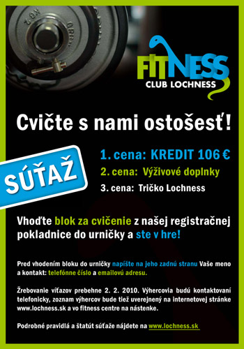 Fitness Club Lochness: SÚŤAŽ - Cvičte s nami ostošesť!